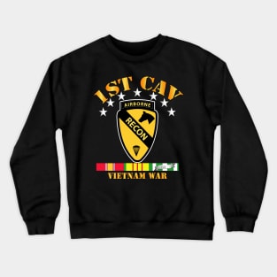 1st  Cav - Recon w Abn Tab - VN War SVC Ribbons Crewneck Sweatshirt